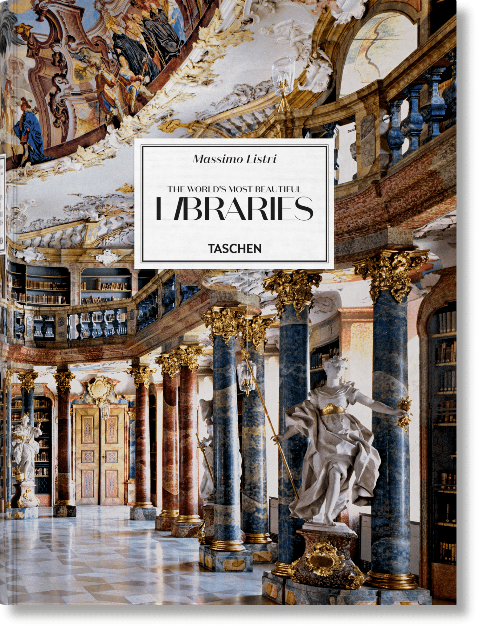 Massimo Listri. The World’s Most Beautiful Libraries (German, French, English) - mosswell.us